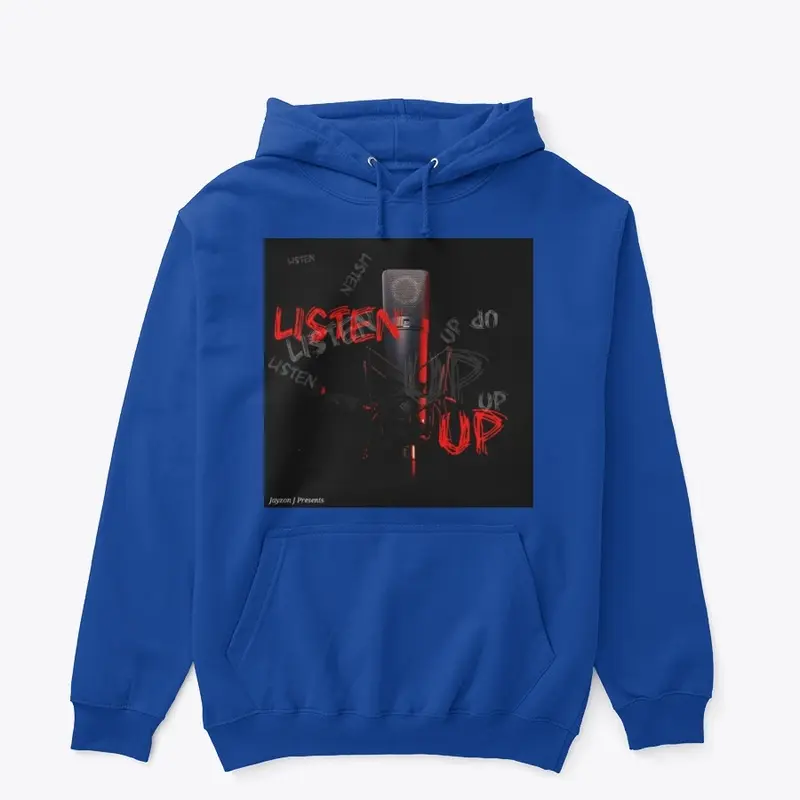 Listen Up Hoodies